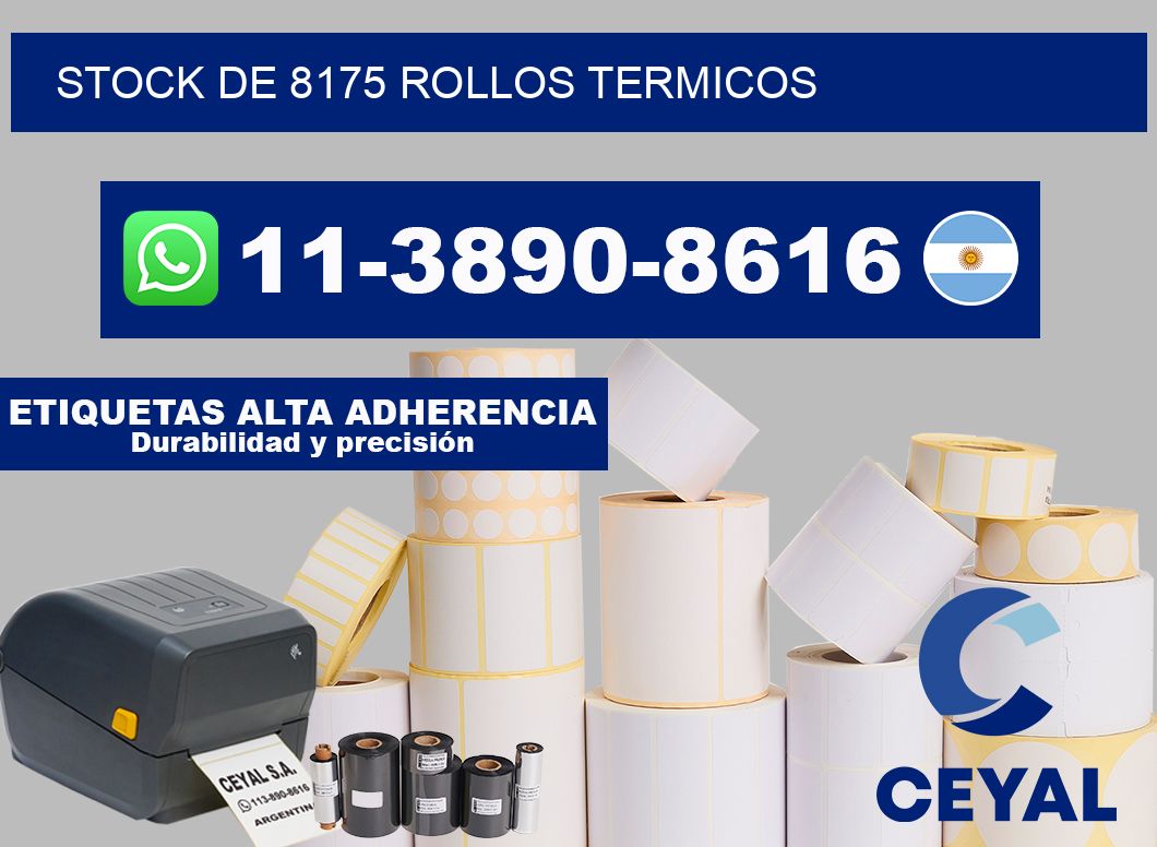 STOCK DE 8175 ROLLOS TERMICOS