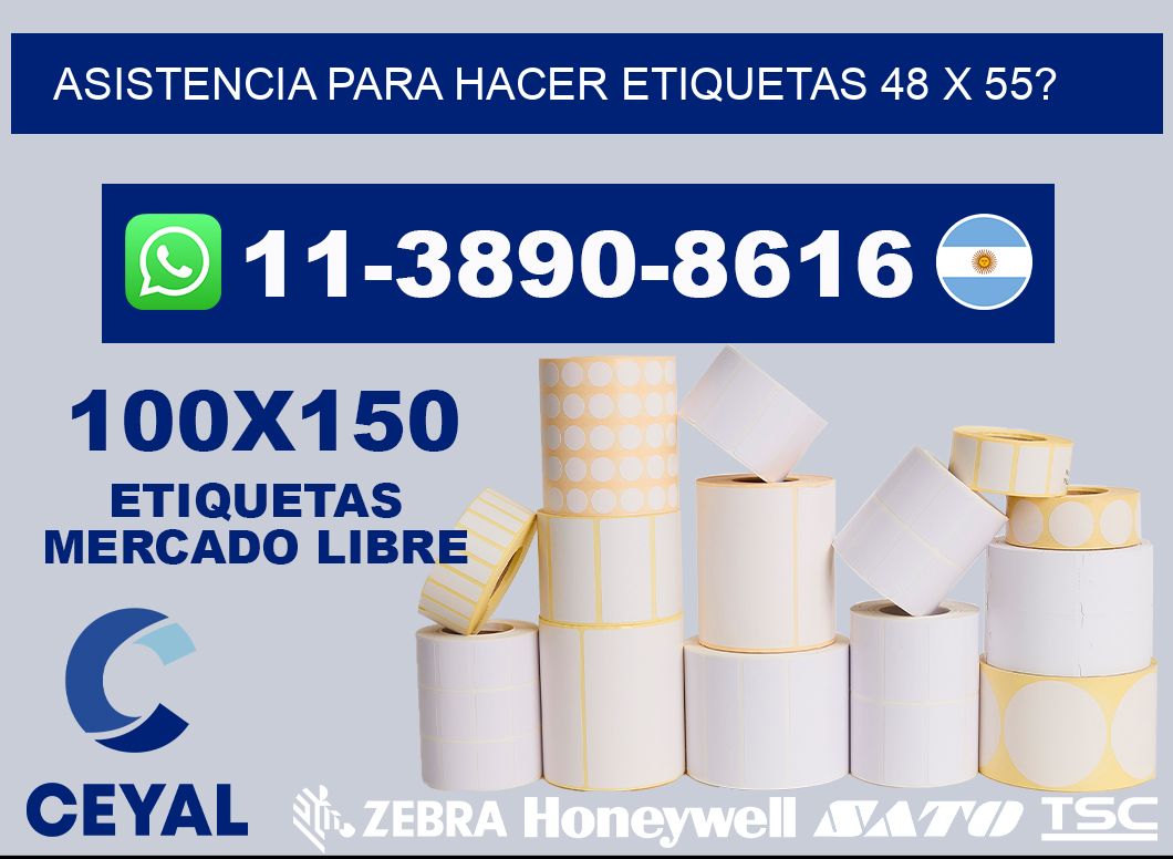 asistencia para hacer etiquetas 48 x 55?
