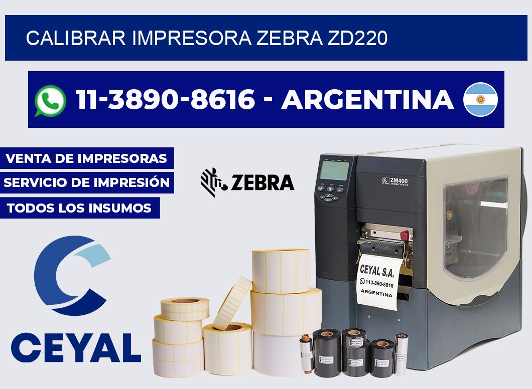 calibrar impresora Zebra zd220