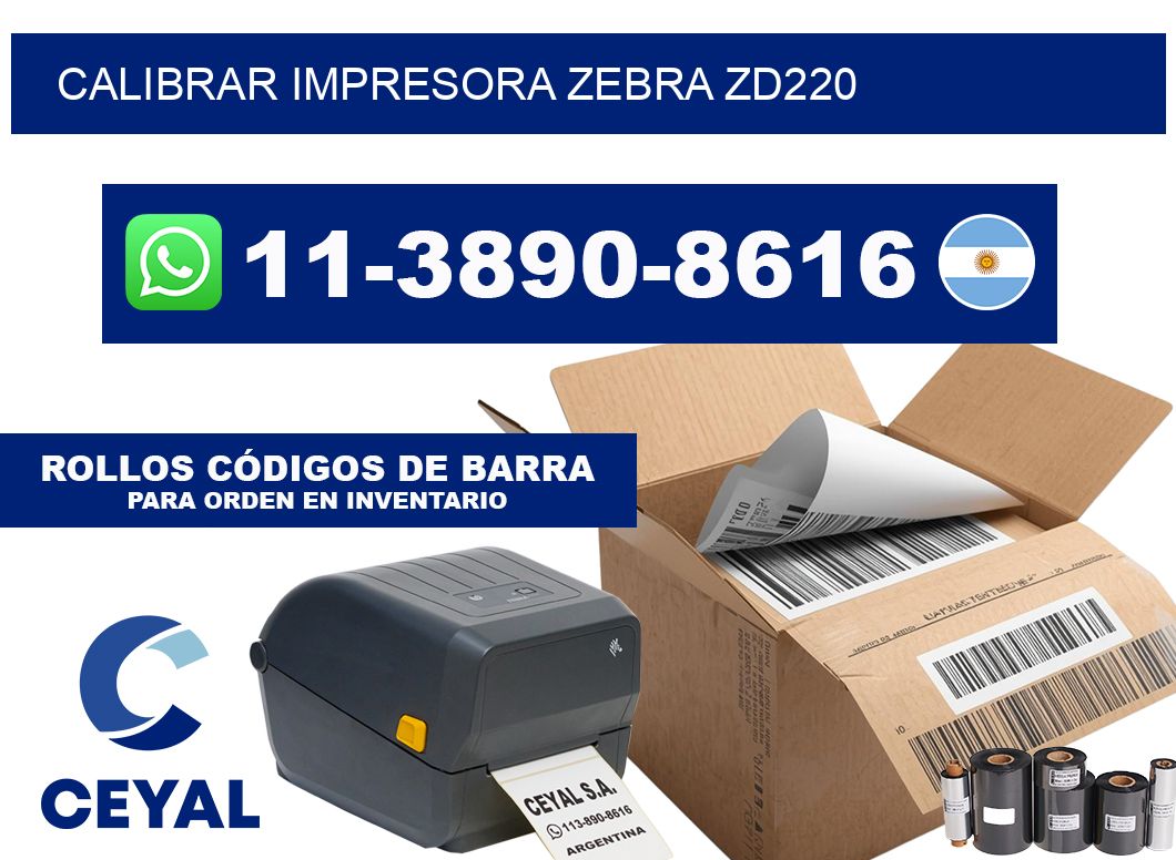 calibrar impresora Zebra zd220