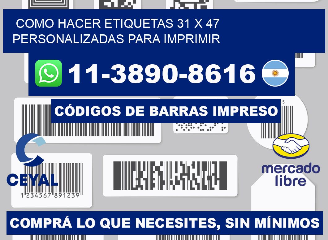 como hacer etiquetas 31 x 47 personalizadas para imprimir