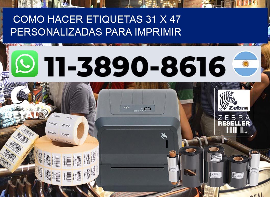 como hacer etiquetas 31 x 47 personalizadas para imprimir
