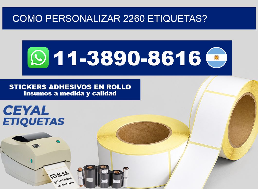 como personalizar 2260 etiquetas?