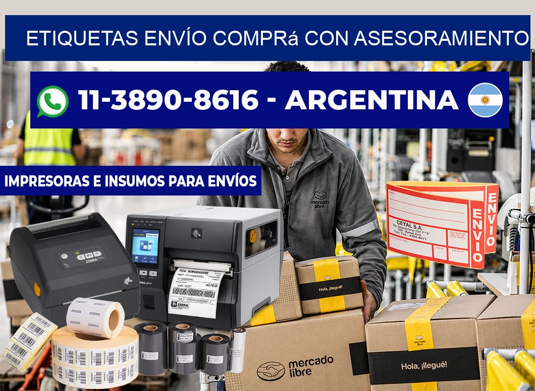 ETIQUETAS ENVÍO Comprá con asesoramiento