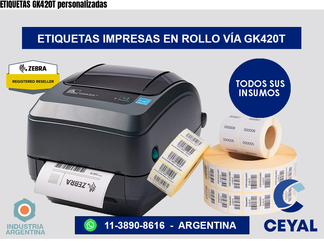 ETIQUETAS GK420T personalizadas