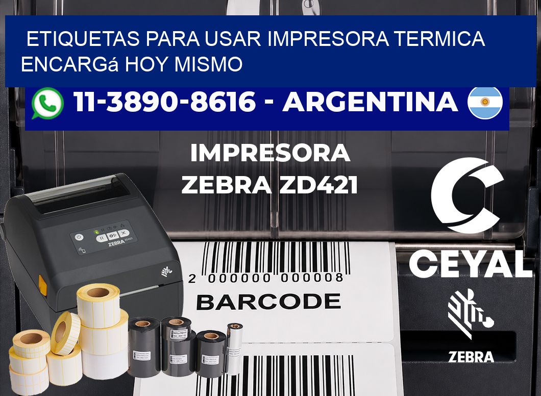 ETIQUETAS PARA USAR IMPRESORA TERMICA Encargá hoy mismo