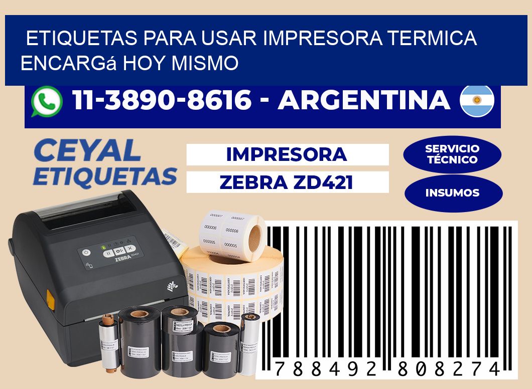 ETIQUETAS PARA USAR IMPRESORA TERMICA Encargá hoy mismo