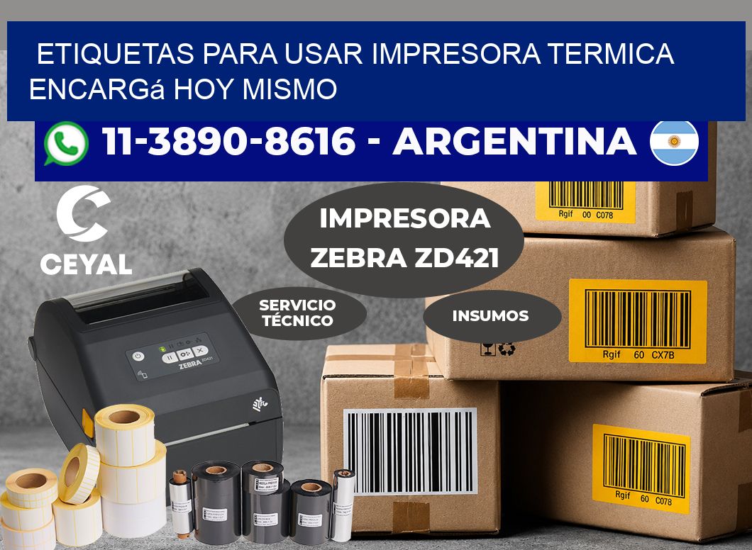ETIQUETAS PARA USAR IMPRESORA TERMICA Encargá hoy mismo