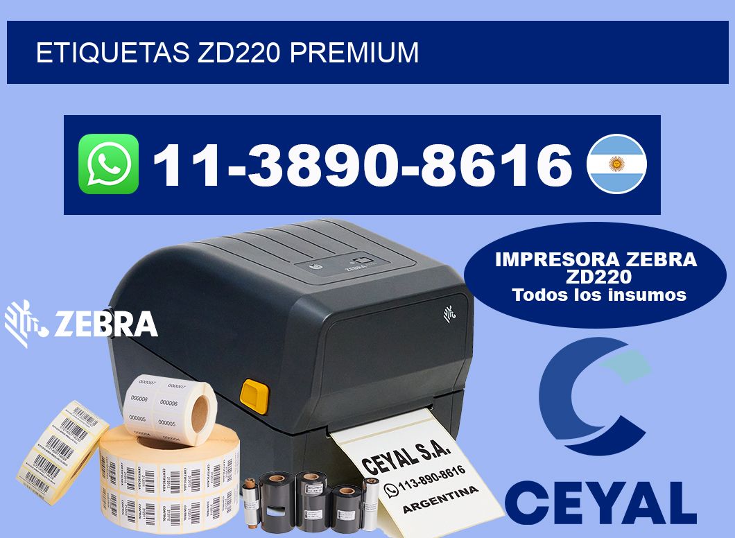 ETIQUETAS ZD220 Premium