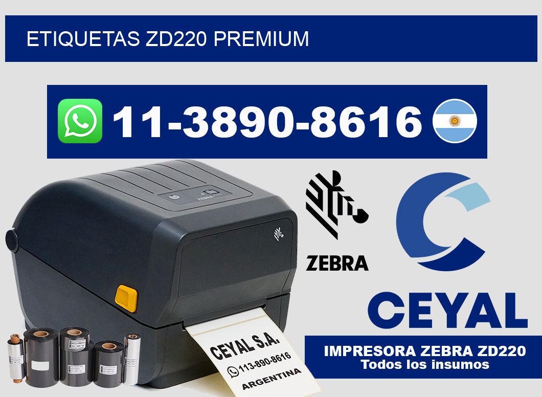 ETIQUETAS ZD220 Premium