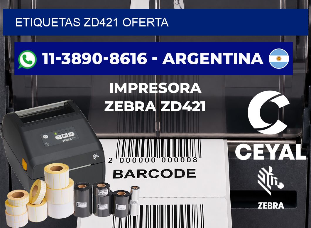 ETIQUETAS ZD421 oferta