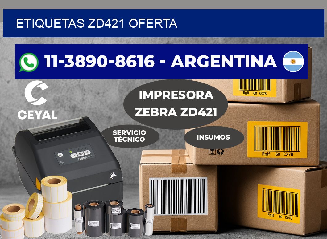 ETIQUETAS ZD421 oferta