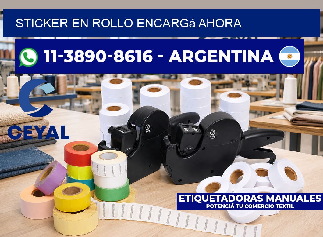 STICKER EN ROLLO Encargá ahora