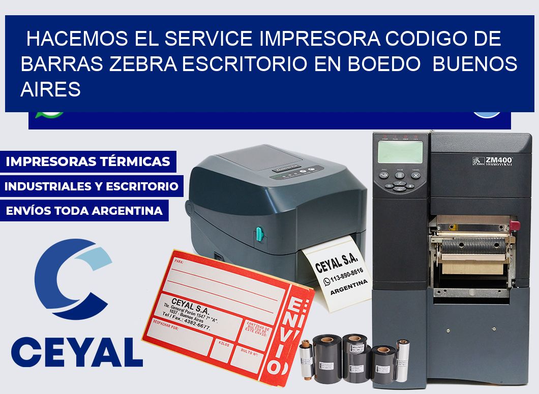 hacemos el service impresora codigo de barras zebra escritorio en Boedo Buenos Aires