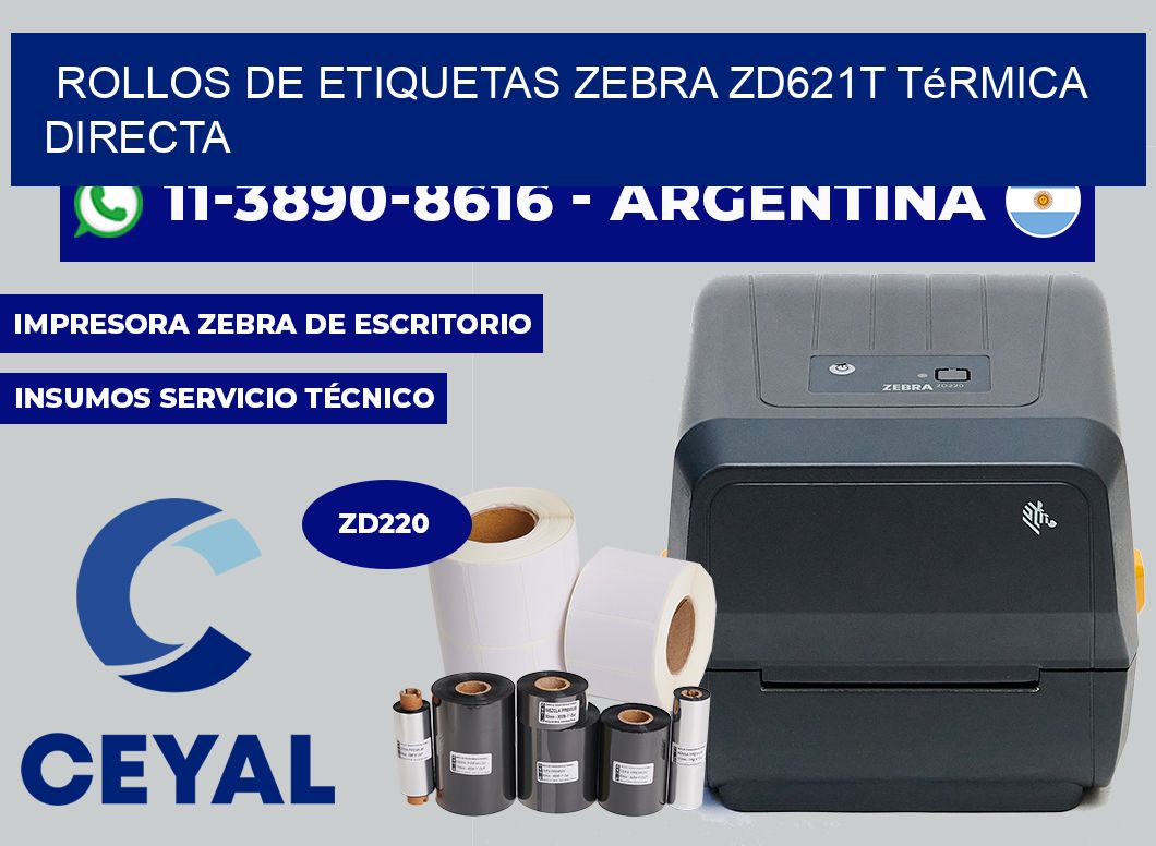 rollos de etiquetas zebra ZD621T térmica directa