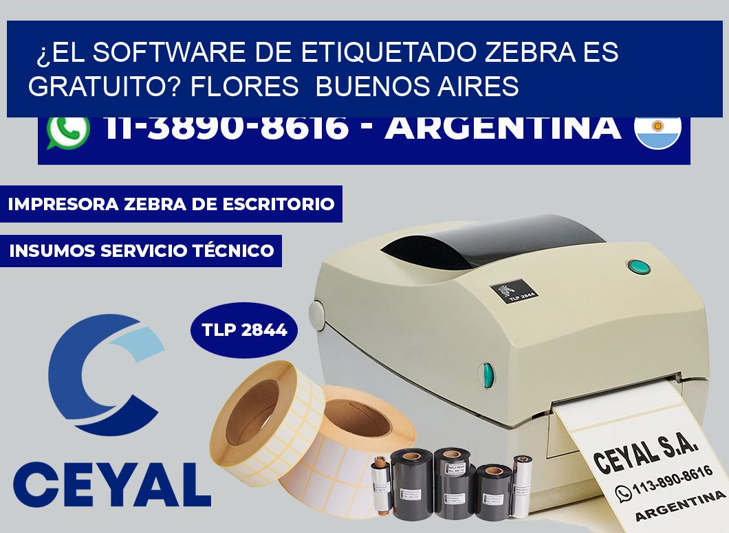 ¿El software de etiquetado Zebra es gratuito? Flores  Buenos Aires