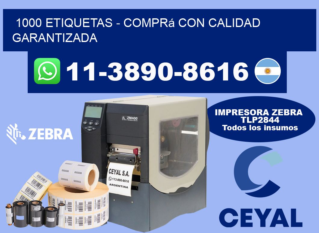 1000 ETIQUETAS - Comprá con calidad garantizada
