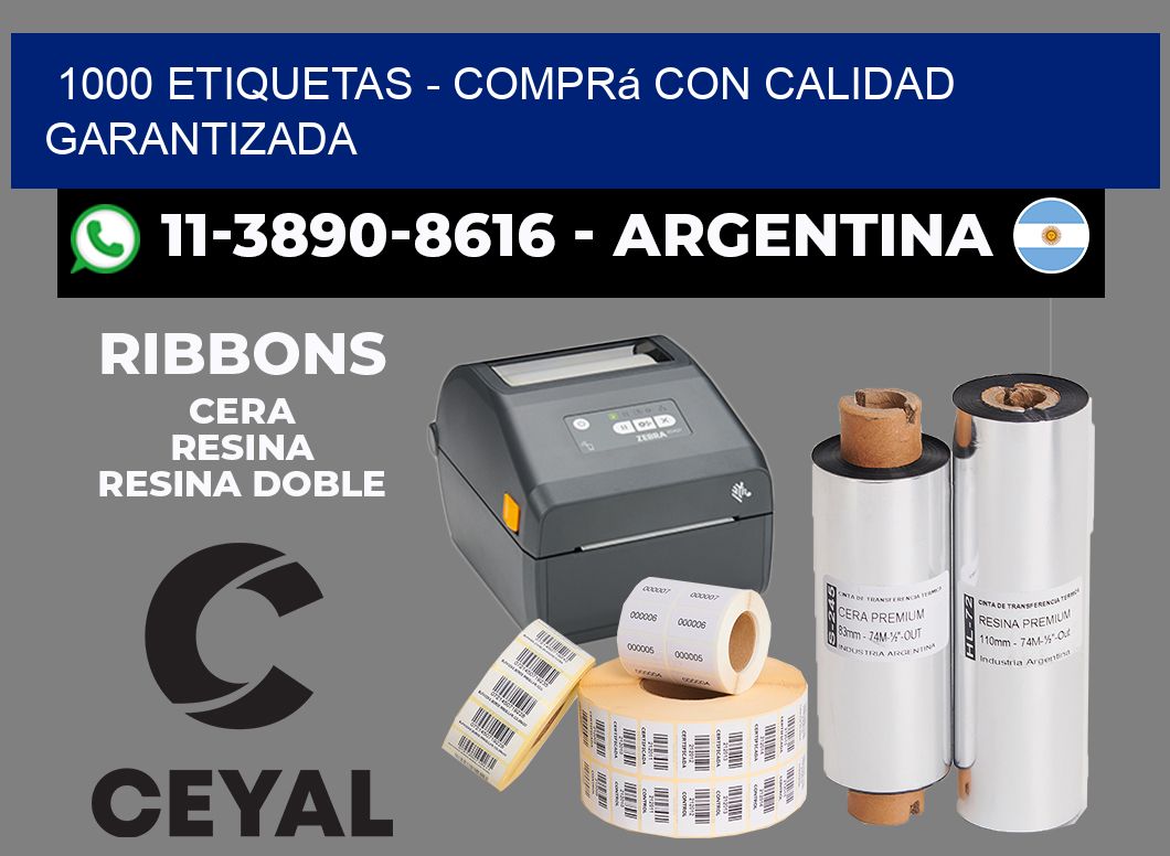1000 ETIQUETAS - Comprá con calidad garantizada