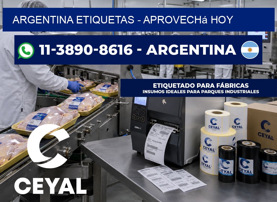 ARGENTINA ETIQUETAS - Aprovechá hoy