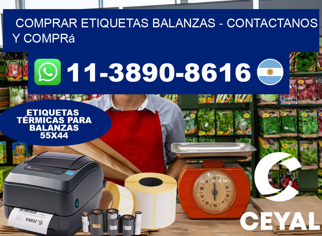 COMPRAR ETIQUETAS BALANZAS - Contactanos y comprá