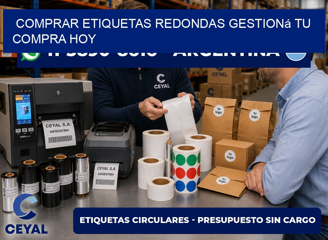 COMPRAR ETIQUETAS REDONDAS Gestioná tu compra hoy