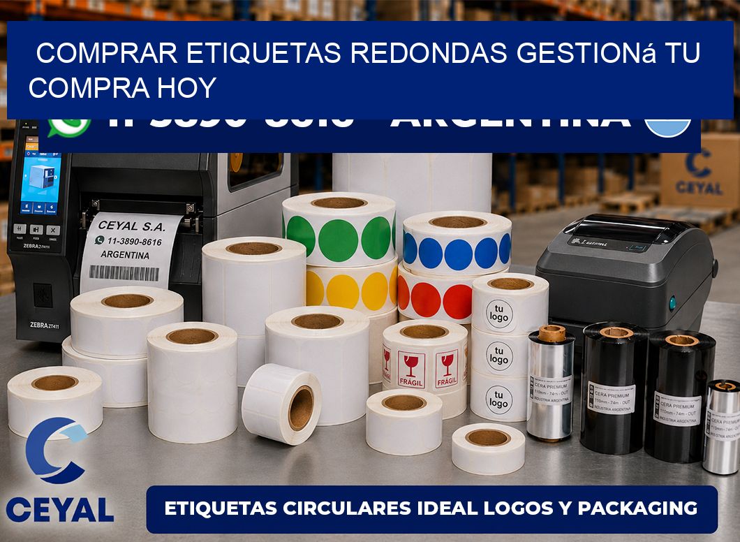 COMPRAR ETIQUETAS REDONDAS Gestioná tu compra hoy