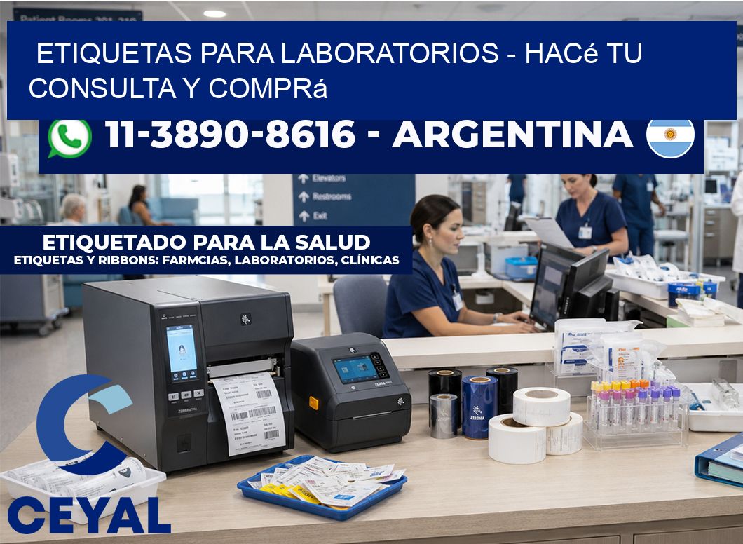 ETIQUETAS PARA LABORATORIOS - Hacé tu consulta y comprá