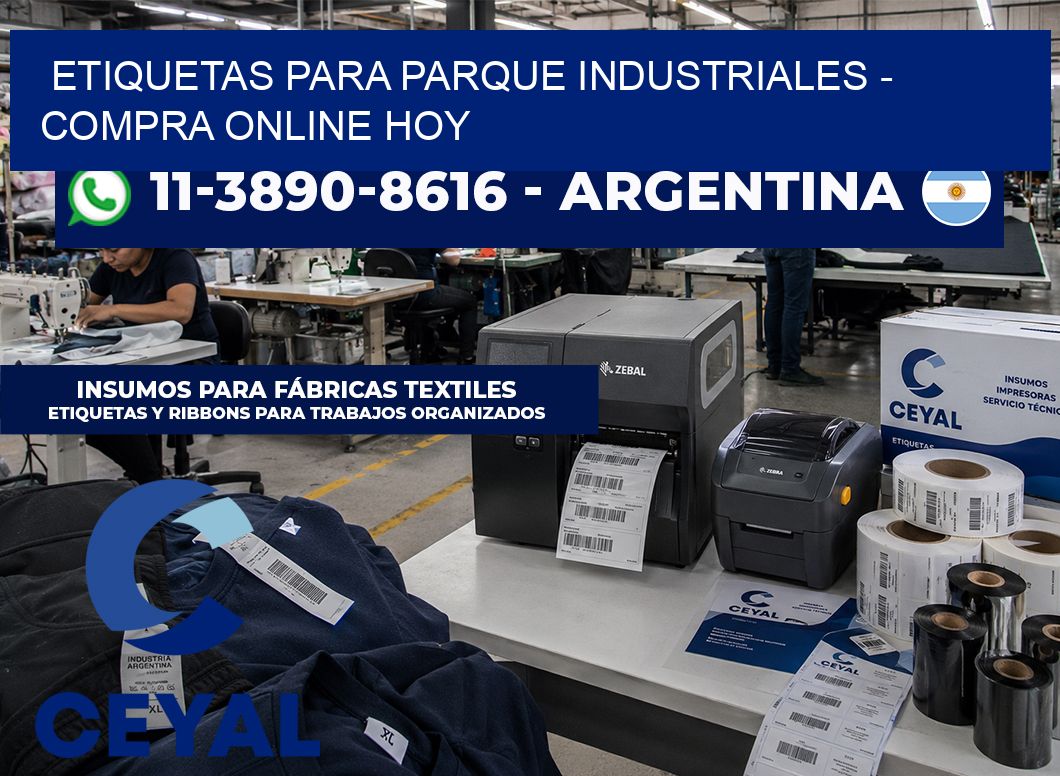 ETIQUETAS PARA PARQUE INDUSTRIALES - Compra online hoy