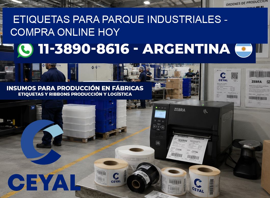ETIQUETAS PARA PARQUE INDUSTRIALES – Compra online hoy