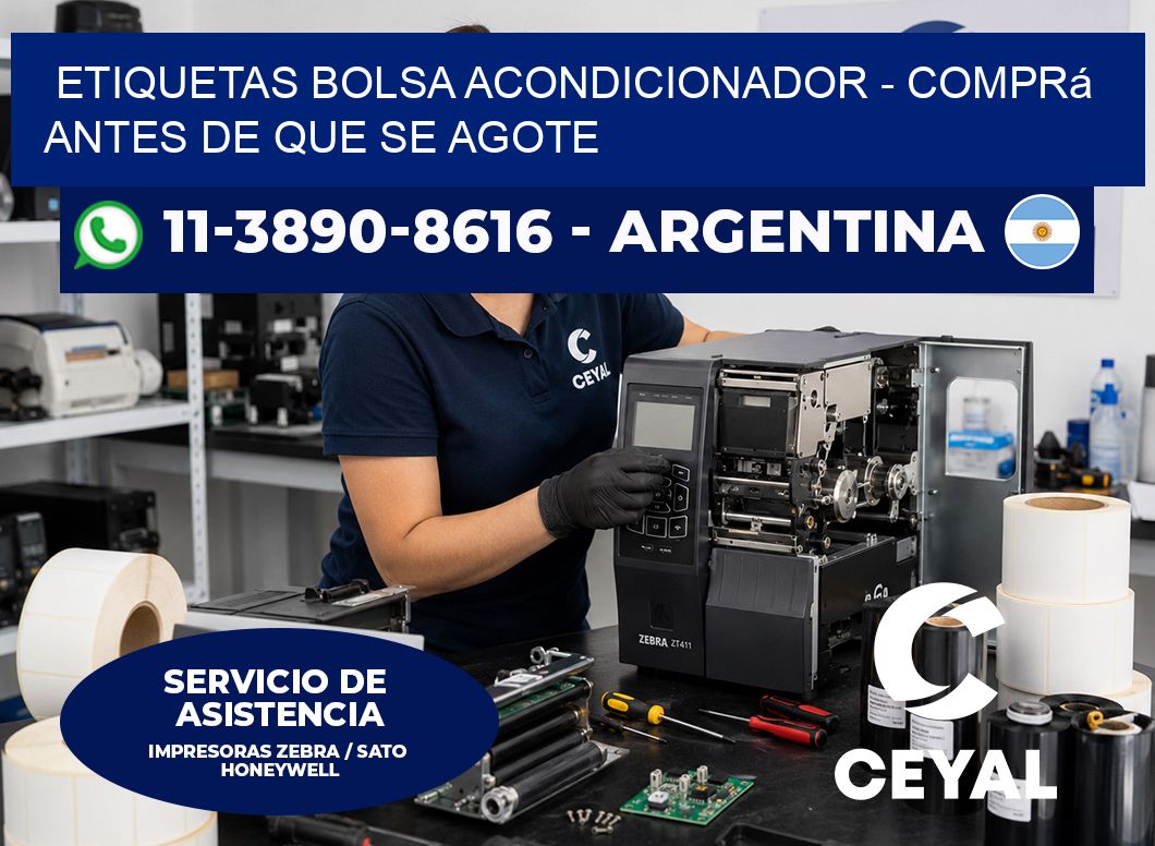 Etiquetas Bolsa acondicionador - Comprá antes de que se agote