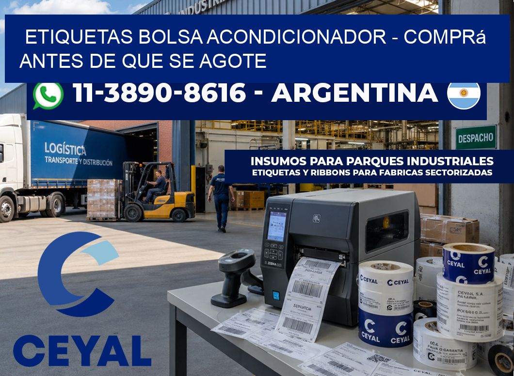 Etiquetas Bolsa acondicionador – Comprá antes de que se agote