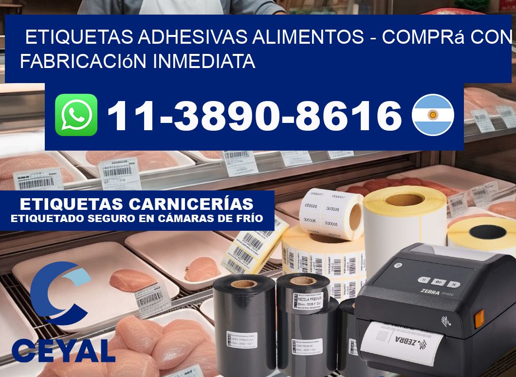 ETIQUETAS ADHESIVAS ALIMENTOS - Comprá con fabricación inmediata