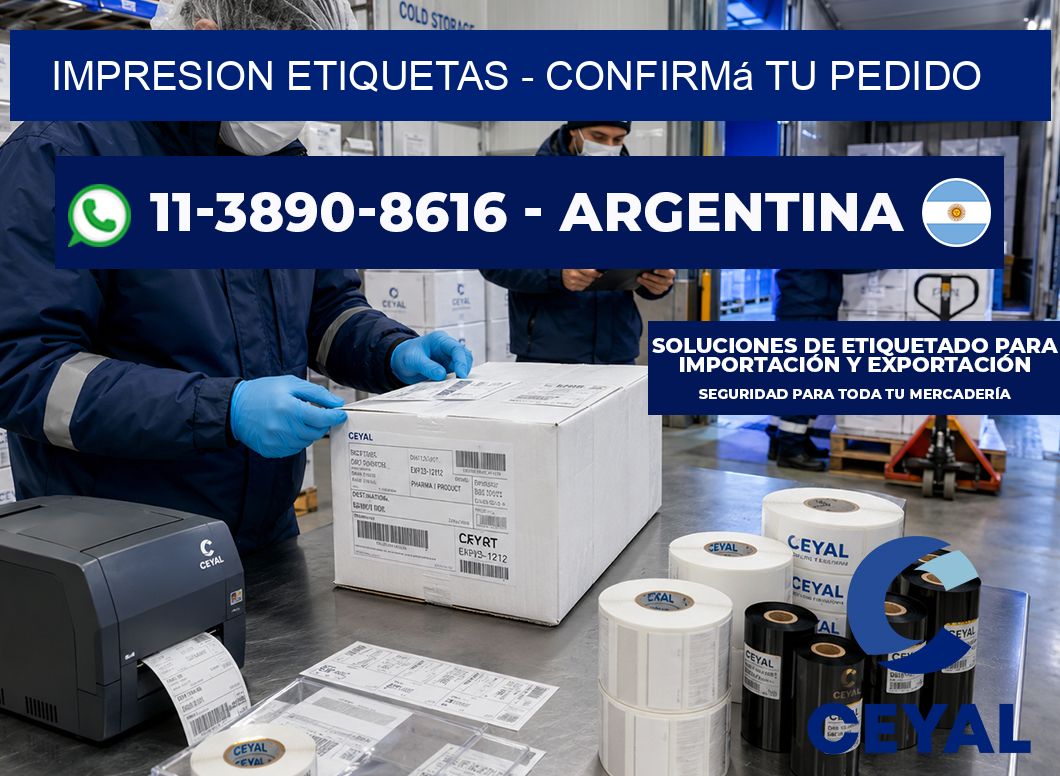 IMPRESION ETIQUETAS - Confirmá tu pedido