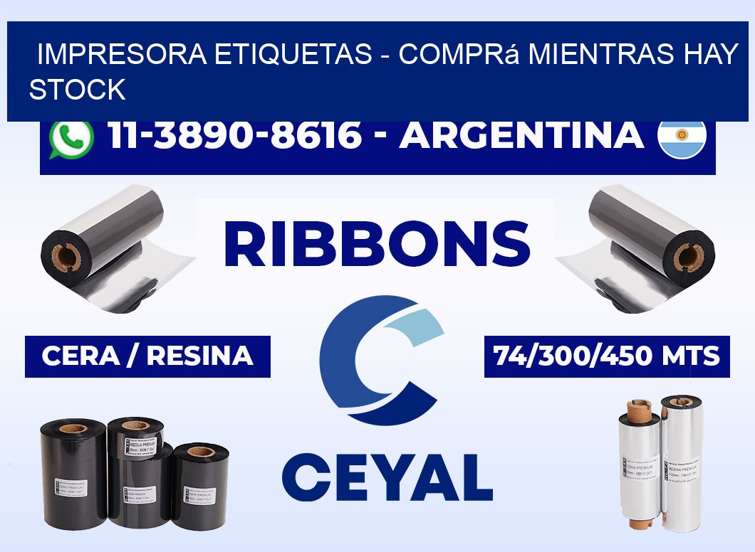 IMPRESORA ETIQUETAS - Comprá mientras hay stock