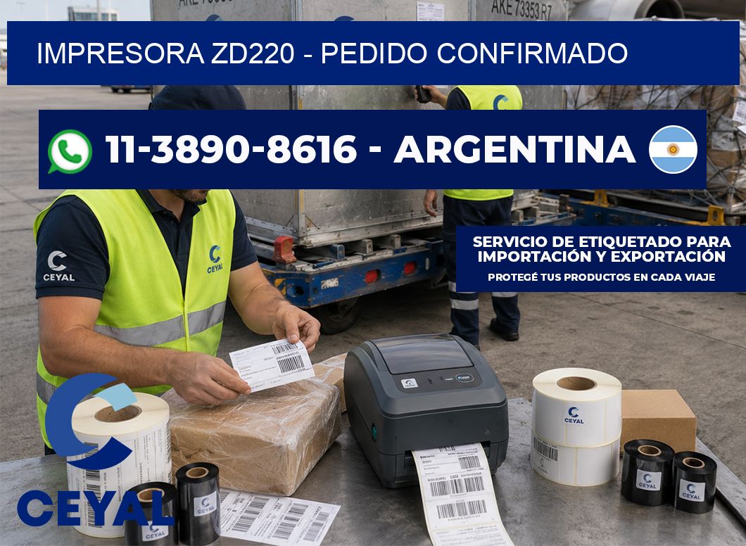 IMPRESORA ZD220 - Pedido confirmado