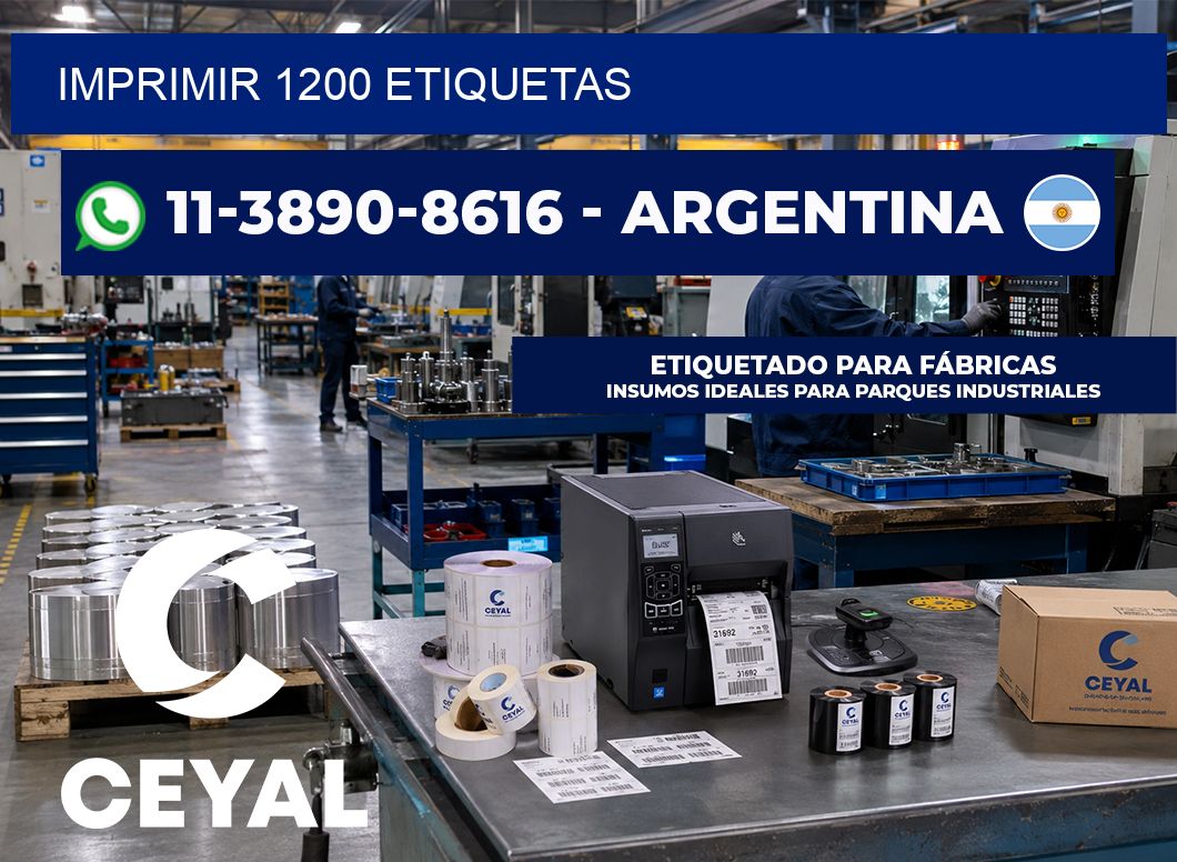 IMPRIMIR 1200 ETIQUETAS