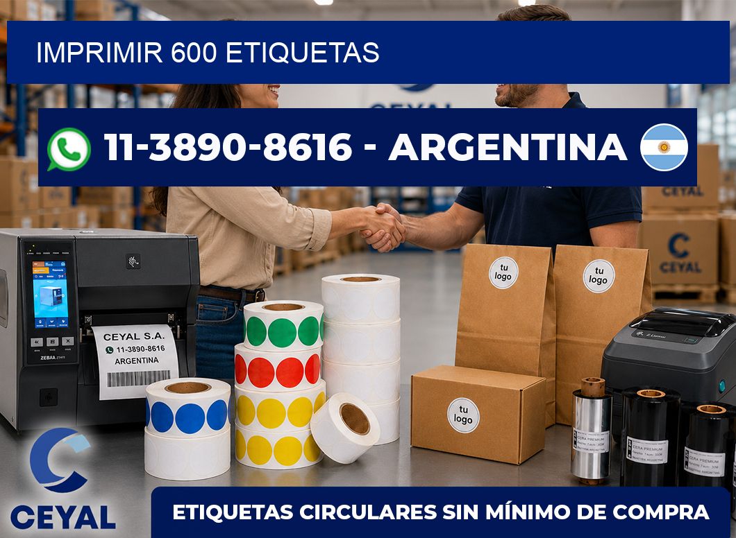 IMPRIMIR 600 ETIQUETAS