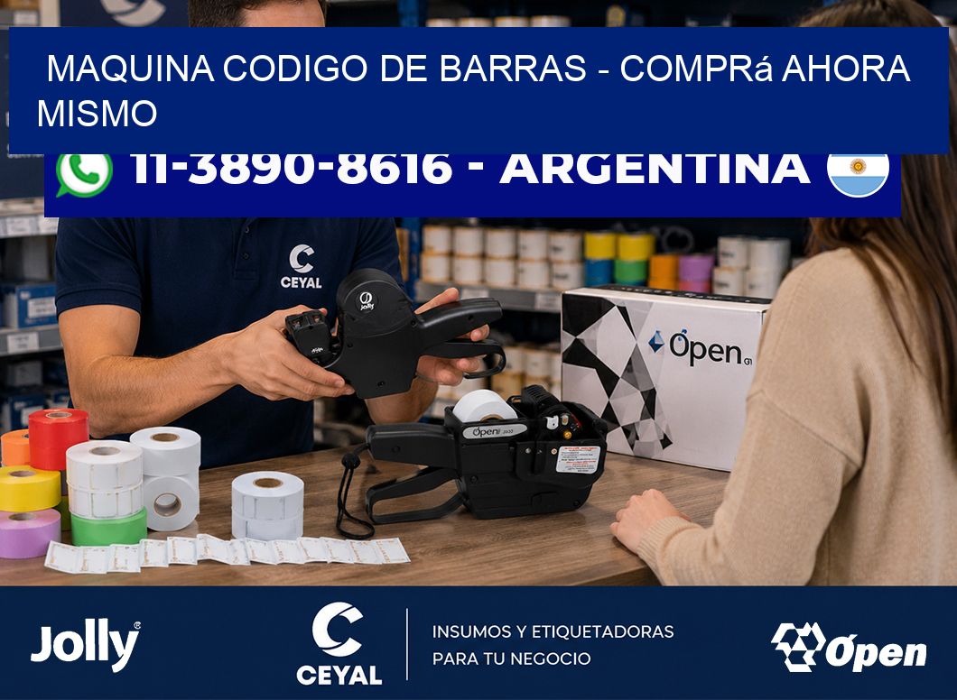 MAQUINA CODIGO DE BARRAS – Comprá ahora mismo