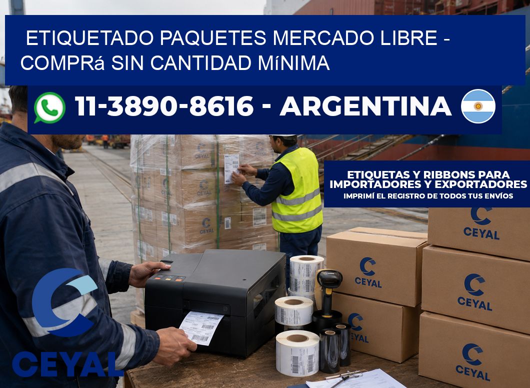 etiquetado paquetes mercado libre – Comprá sin cantidad mínima