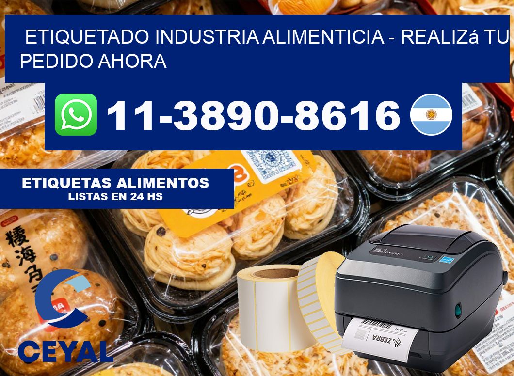 ETIQUETADO INDUSTRIA ALIMENTICIA - Realizá tu pedido ahora