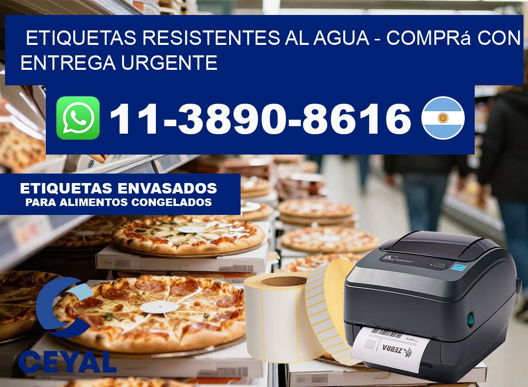 ETIQUETAS RESISTENTES AL AGUA - Comprá con entrega urgente