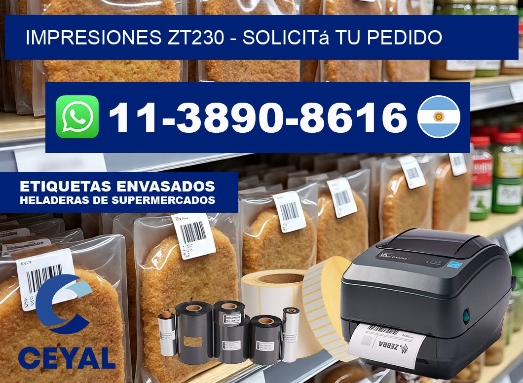 Impresiones ZT230 - Solicitá tu pedido